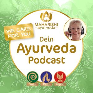 We care for you – Dein Ayurveda-Podcast