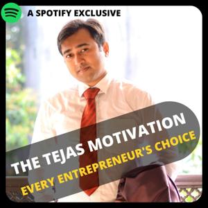 The Tejas Motivation