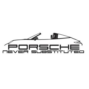 Porsche: Never Substituted by Never Substituted