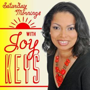 Saturday Mornings with Joy Keys