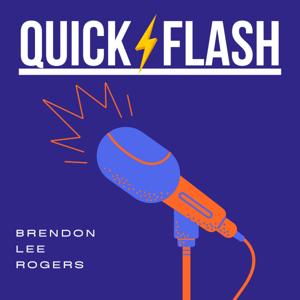 Quick Flash Podcast