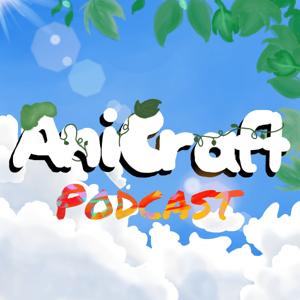 AniCraft - AnimePodcast