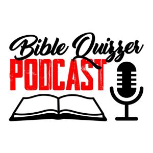 Bible Quizzer Podcast