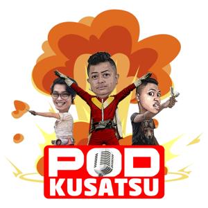 PODkusatsu "Podcast Tokusatsu"