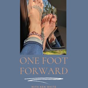 One Foot Forward Podcast