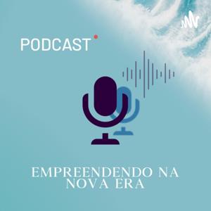 Empreendendo na Nova Era