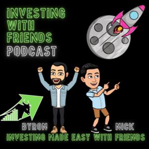 Investing With Friends Podcast