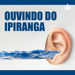 Ouvindo do Ipiranga