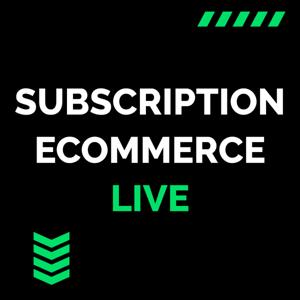 Subscription Ecommerce Live