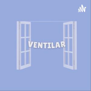 Ventilar Podcast