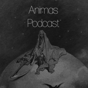 Animas Podcast