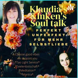 Klaudia's & Inken's Soul Talk Perfekt Unperfekt