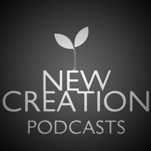 New Creation Sermon Podcasts