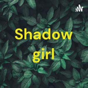 Shadow girl