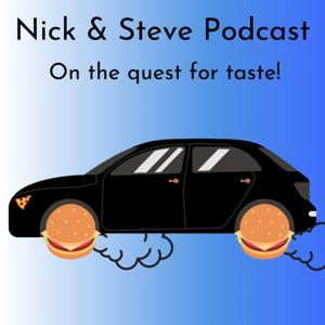 Nick & Steve Podcast