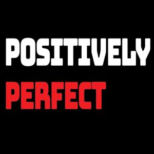 Positively Perfect