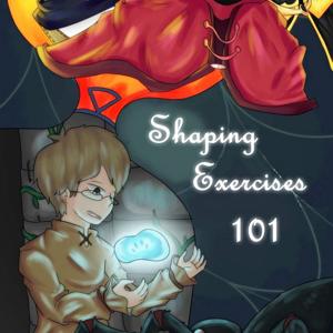 Shaping Exercises 101
