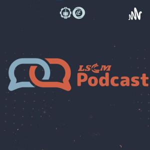 LSCM Podcast