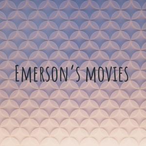 Emerson’s movies