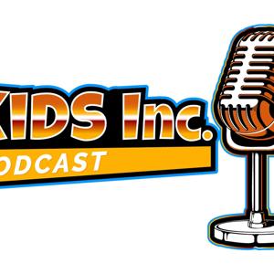 Kids Inc. Podcast