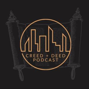 Creed + Deed