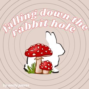 Falling Down The Rabbit Hole