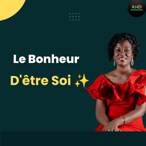 Le Bonheur D'être Soi