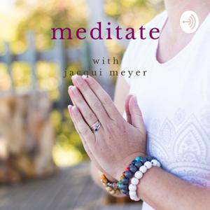 Meditate With Jacqui