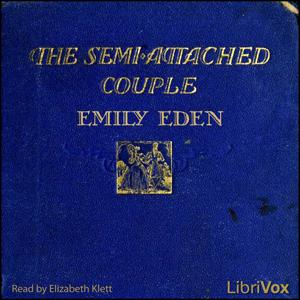 Semi-Attached Couple, The by Emily Eden (1797 - 1869)