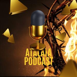 ATALAIA PODCAST