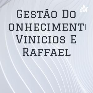 Gestão Do Conhecimento Vinicios E Raffael