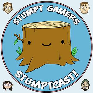 Stumptcast!
