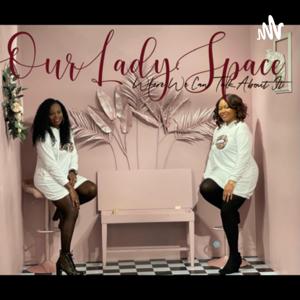 Our Lady Space