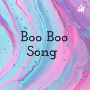 Boo Boo Song by gunreet mann