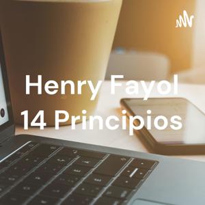 Henry Fayol 14 Principios