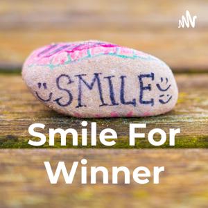 Smile For Winner