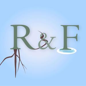 The Root and Fountain Podcast