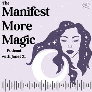 Manifest More Magic