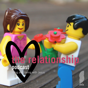 The Relationship Podcast by Shofar Pretoria