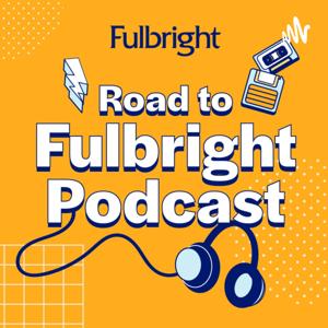 Road to Fulbright Podcast