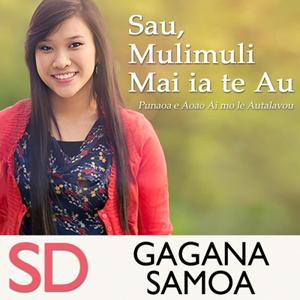 Sau, Mulimuli Mai ia te Au—Punaoa e Aoao Ai mo le Autalavou | SD | SAMOAN