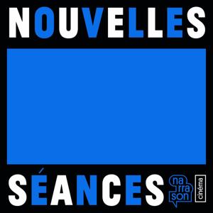 NOUVELLES SEANCES