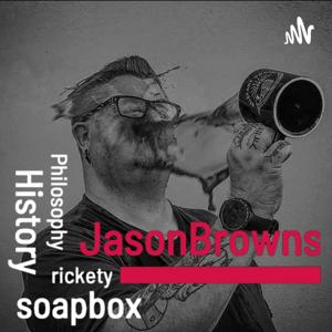 Jason Browns rickety soapbox