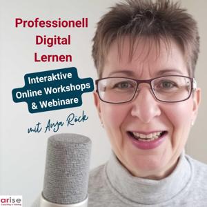 Professionell Digital Lernen - mit Anja Röck