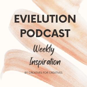 Evielution Podcast