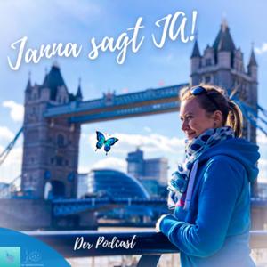 Janna sagt JA! - Der Podcast