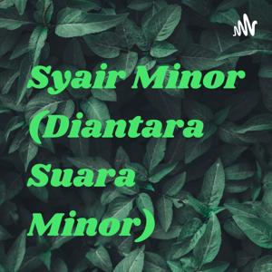 Syair Minor (Diantara Suara Minor)