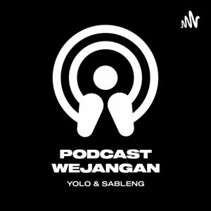 Podcast Wejangan