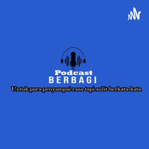 PODCAST BERBAGI