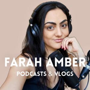 Farah Amber Podcasts